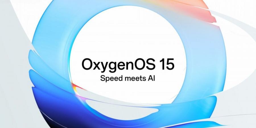 ون بلس تكشف عن نظام OxygenOS 15 بقدرات مبتكرة للذكاء الاصطناعي - سعودي الاخباري