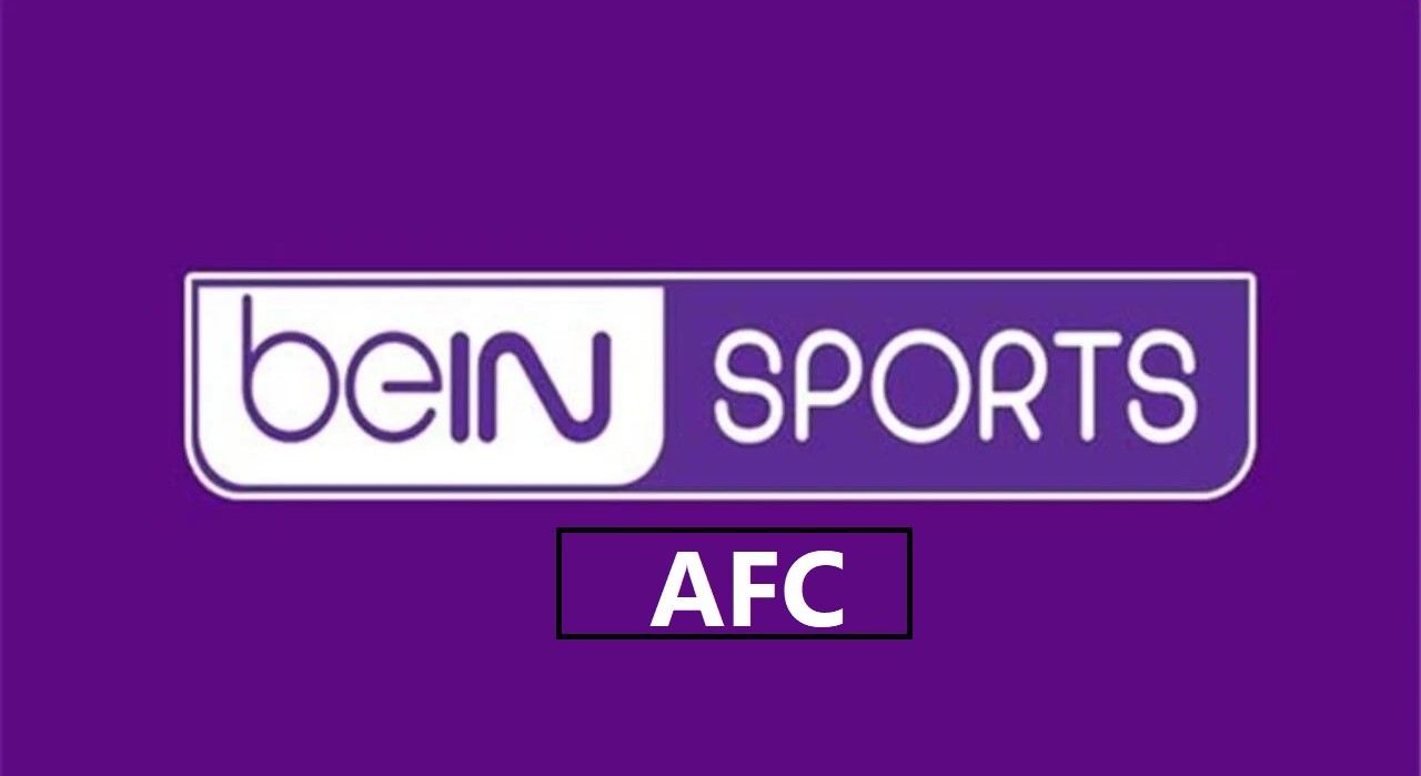 اضبط تردد قناة bein sports afc 1 hd الجديد 2024 على النايل سات لمتابعة مباريات دوري أبطال آسيا للنخبة